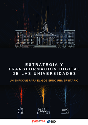 Estrategia y transformación de las univerdades: un enfoque para el gobierno universitario