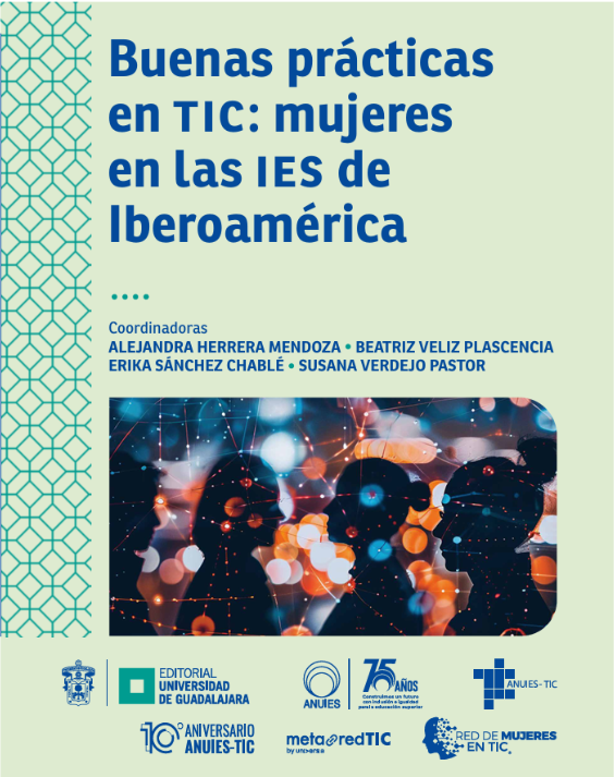 Buenas prácticas en TIC: mujeres en las IES de Iberoamérica