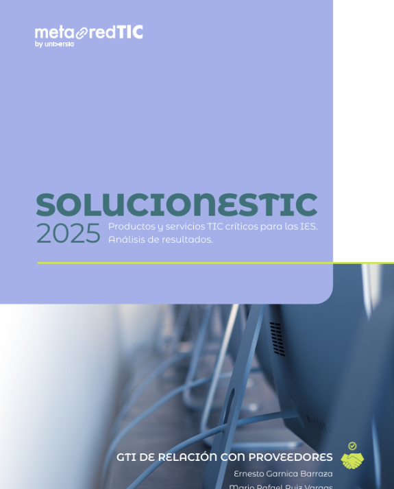 Soluciones TIC 2025: productos y servicios TIC para las IES. Análisis de resultados.