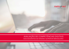 Avaliação de Competências Digitais dos Docentes do Ensino Superior Brasileiro. Edição 2020
