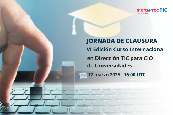 Clausura VI Edición Curso Internacional de CIO de Universidades