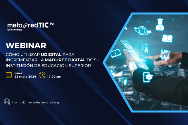 Cómo utilizar Udigital para incrementar la madurez digital de su institución de educación superior