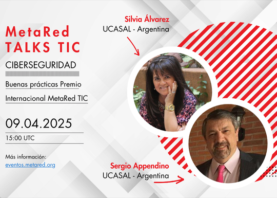 MetaRed Talks TIC: Ciberseguridad - 2