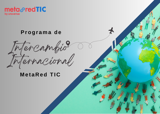Premio Intercambio Internacional MetaRed TIC